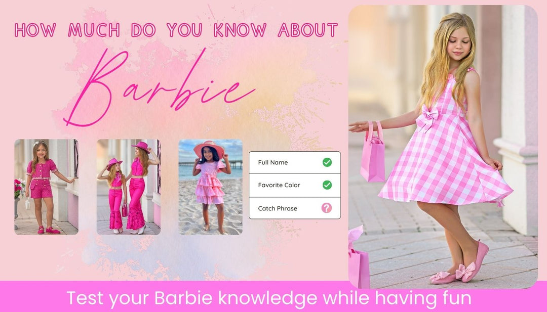 How Well Do You Know Barbie Quiz  | Mia Belle Girls Blog