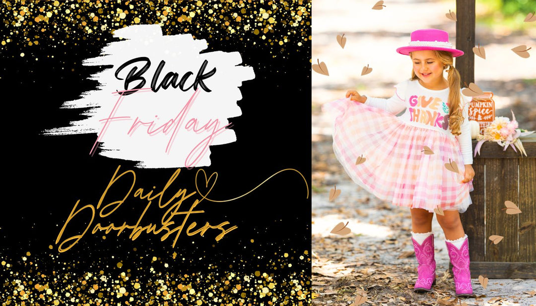 Black Friday 2023 Daily Doorbuster Nov 2nd | Mia Belle Girls Blog