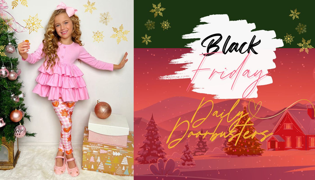 Black Friday 2023 Daily Doorbuster Nov 28th | Mia Belle Girls Blog