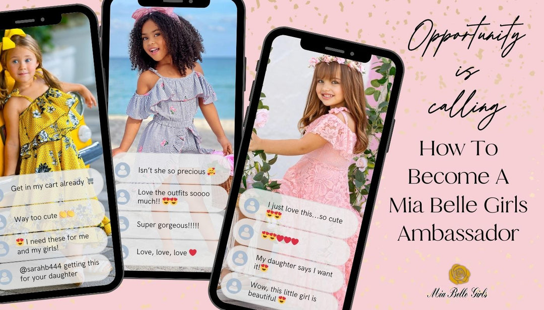 How To Become A Mia Belle Girls Ambassador | Mia Belle Girls Blog