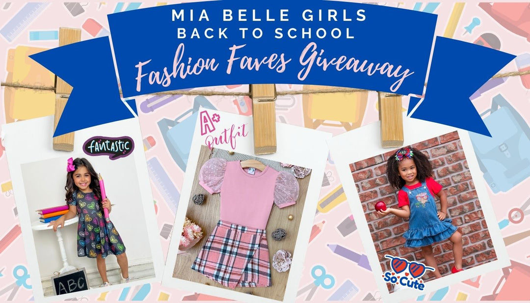 Girls Back-To-School Fashion Faves Giveaway | Mia Belle Girls Blog