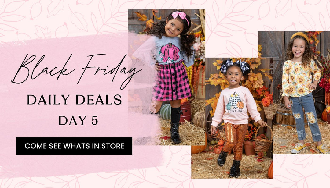 Mia Belle Girls Black Friday Daily Deals: Everyday Cute Toddler Clothes