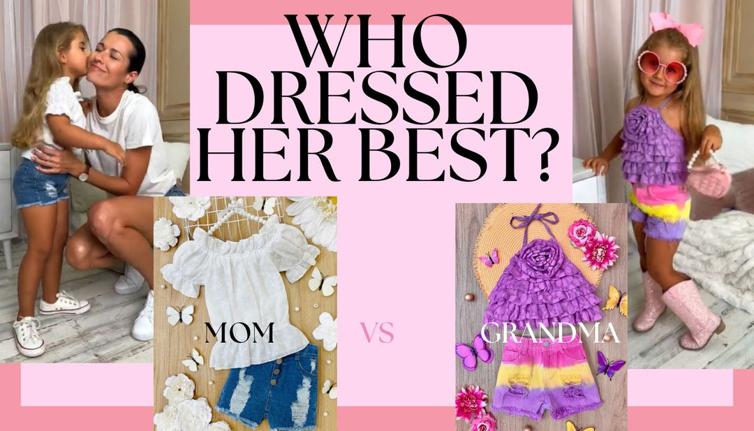 Who Dressed Her Best? Mom Vs Grandma | Mia Belle Girls Blog