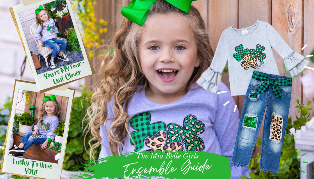 St. Patty's Day Clover Cuteness: Mia Belle Girls Style Guide